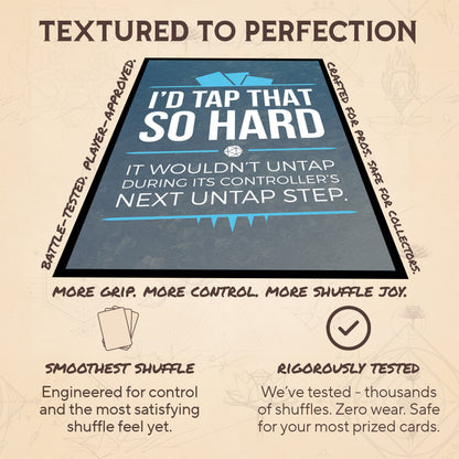 I'd Tap That So Hard
